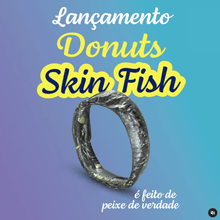 Carregar imagem no visualizador da galeria, DonutsSkinFish-Dipetti